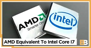 What Is AMD Equivalent To Intel Core I7