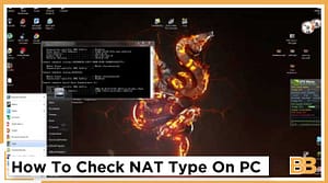 How To Check NAT Type On PC
