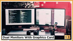 How To Use Dual Monitors With Graphics Card And Onboard