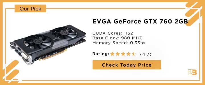 EVGA GeForce GTX 760 2GB