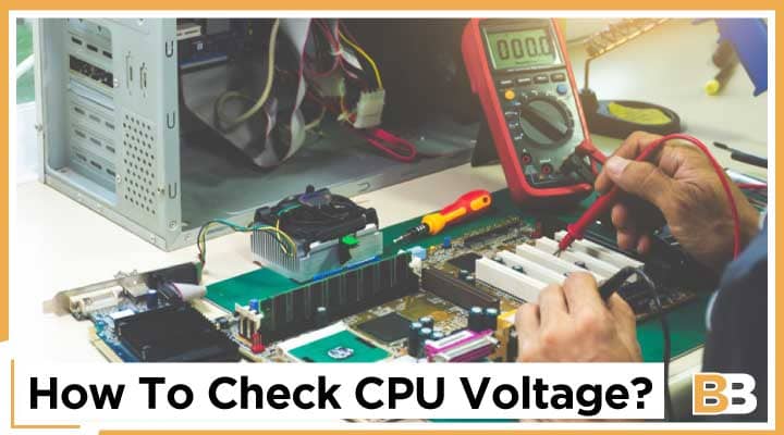 How To Check CPU Voltage