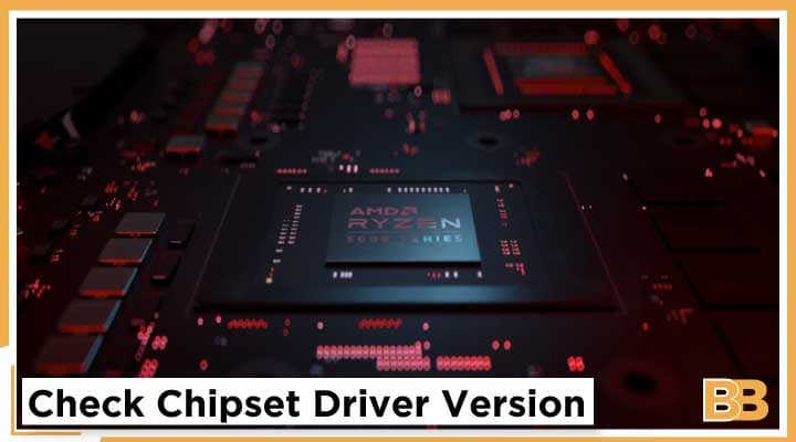 How to Check Chipset Driver Version