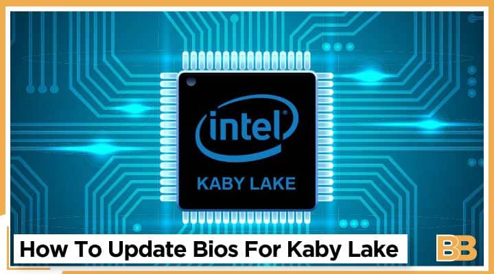 How To Update Bios For Kaby Lake