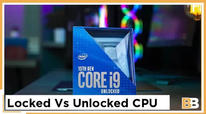 Locked Vs Unlocked CPU