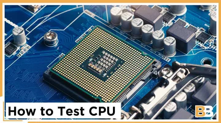 How to Test CPU for Performance Issues