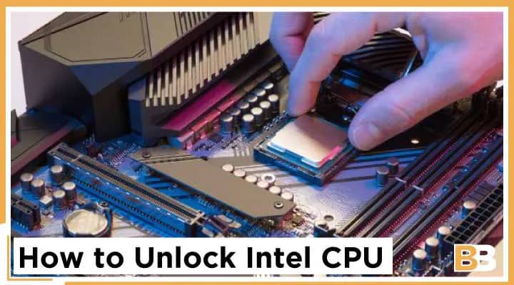 How to Unlock Intel CPU
