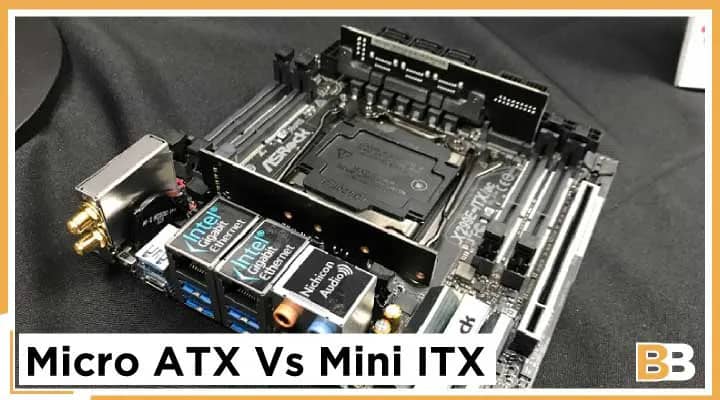 Micro ATX Vs Mini ITX